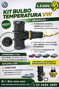 KIT BULBO TEMPERATURA VW CARIBE, ATLANTIC, GOLF A2, JETTA A2, UNIVERSAL 705 75°-70° (INCLUYE ARNES, T CONECTOR, Y JUNTAS) P/MANGUERA DE 1” 1/4