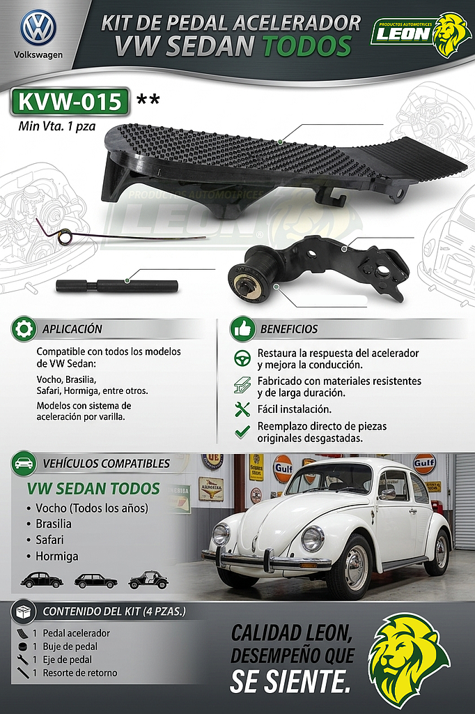 KIT DE PEDAL ACELERADOR VW SEDAN TODOS (4 pzas.)