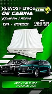 FILTRO DE CABINA GEELY TURBO 2.0L, MONJARO 2026 (8025530600, 8892021569)