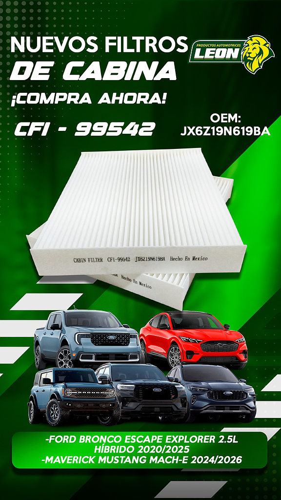 FILTRO CABINA FORD BRONCO 1.5 2.0L 26-21, ESCAPE 1.5L, 2.0, 2.5L 20-25, EXPLORER 2.3, 3.0L 20-26, MAVERICK 2.0, 2.5L 22-26, MUSTANG 21-25, LINCOLN AVIATOR 3.0L 20-25, CORSAIR 2.0, 2.5L 20-26, NAVIGATOR 3.5L 25-26  (JX6Z19N619BA, WP10019, CFI-99542, FP90, C15046, MB3B-19N619DA, P93967X)