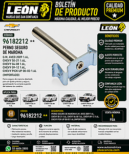 PERNO SEGURO DE MAROMA G.M. AVEO 2009 1.6L, CHEVY 50-21 1.6L, CHEVY 04-08 1.6L, CHEVY 09-12 1.6L, CHEVY PICK UP 00-03 1.6L (IMPORTADO)