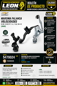 MAROMA PALANCA VELOCIDADES G.M. CHEVY 1.4, 1.6L 94-12 (9482)