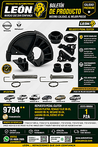 REPUESTO PEDAL CLUTCH NISSAN PLATINA, RENAULT CLIO 98-05, KANGOO 98-16, MEGANE 95-04, LAGUNA 95-04, SCENIC 97-04 (12 pzas).