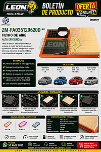 FILTRO AIRE VW VENTO 14-20 1.6L, POLO 14-17 1.6L, SEAT IBIZA 08-16 1.6, 2.0L, TOLEDO 14-16 1.6L (GAVW-630, F-12A96, PCA6129, SA-6129)
