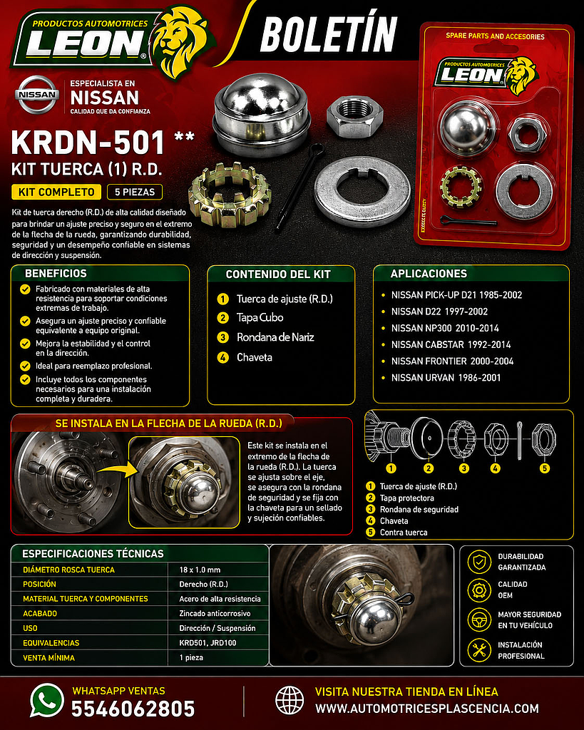 KIT TUERCA (1) R.D. NISSAN PK-UP D21 85-02, D22 97-02, NP300 10-14, CABSTAR 92-14, FRONTIER 00-04, URVAN 86-01 18x1.0 mm (KRD501, JRD100)
