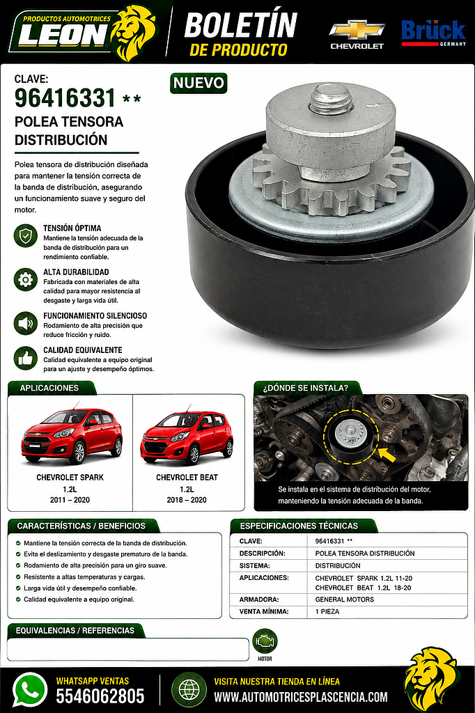 POLEA TENSORA DISTRIBUCION G.M. SPARK 1.2L 11-20, BEAT 1.2L 18-20