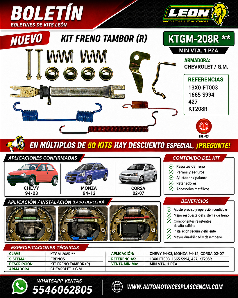 KIT FRENO TAMBOR (R) G.M. CHEVY 94-03, MONZA 94-12, CORSA 02-07 13X0 FT003, 1665 S994, 427 KT208R