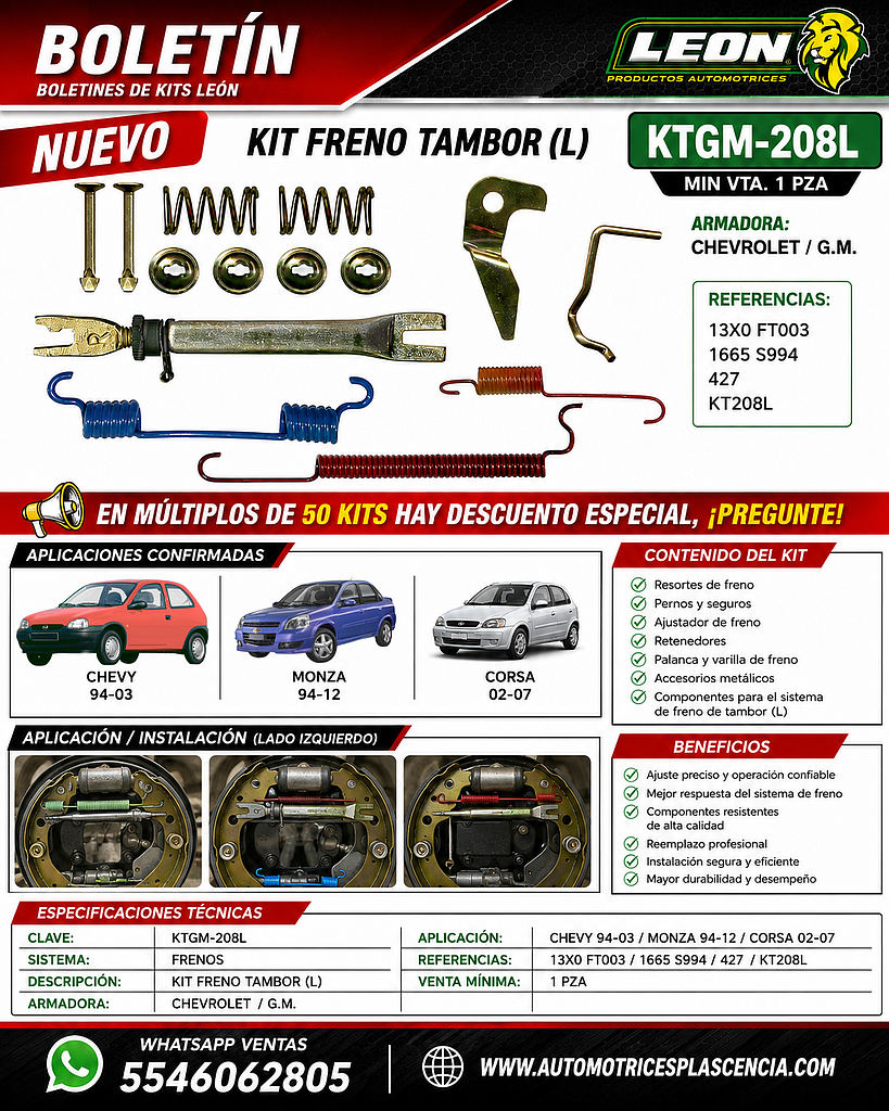 KIT FRENO TAMBOR (L) G.M. CHEVY 94-03, MONZA 94-12, CORSA 02-07 13X0 FT003, 1665 S994, 427 KT208L