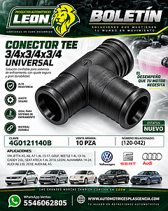 CONECTOR TEE 3/4x3/4x3/4 UNIVERSAL, VW JETTA A5, A6, A7 1.4L 15-17, GOLF, BEETLE 1.4L 13-16, CADDY 2.0L, SEAT ATECA 1.4L 2016, LEON, ALHAMBRA 14-24, AUDI A6 2.0L 2018, AUDI A4, A5 (120-142)