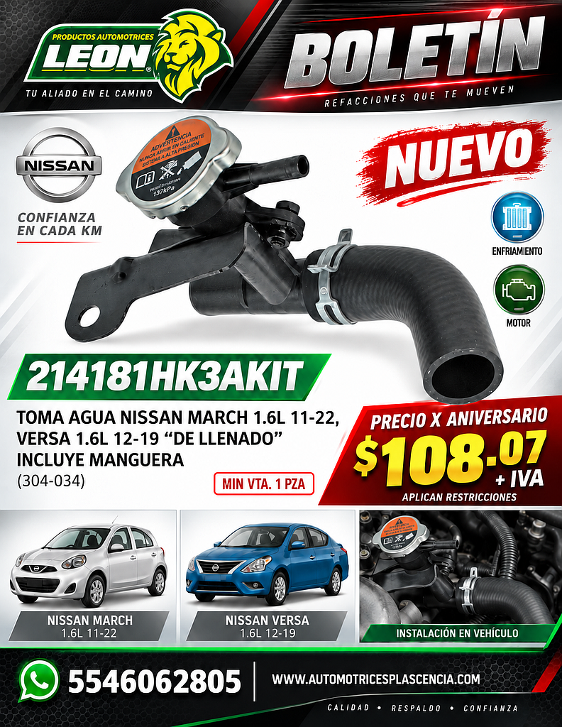 TOMA AGUA NISSAN MARCH 1.6L 11-22, VERSA 1.6L 12-19 “DE LLENADO” INCLUYE MANGUERA (304-034)