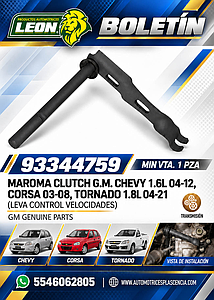 MAROMA CLUTCH G.M. CHEVY 1.6L 04-12, CORSA 03-08, TORNADO 1.8L 04-21 (LEVA CONTROL VELOCIDADES) GM GENUINE PARTS
