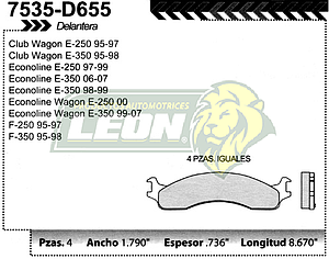 BALATA F.D. R.D. FORD EXPLORER 95-01, RANGER 96-02, CLUB WAGON, ECONOLINE E-250 95-99, CLUB WAGON, ECONOLINE E-350 95-99, F-250 95-99, F-350 95-98