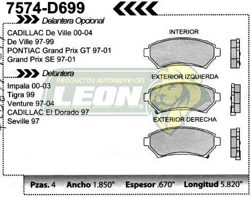 BALATA F.D. R.D. G.M. VENTURE 97-04, TIGRA 99, IMPALA 00-03, CADILLAC, DEVILLE, EL DORADO, SEVILLE 97-04