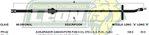 CHICOTE ACEL. FORD CAMION 300 6 Cil. F.I.