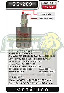 FILTRO GASOLINA G.M. TRAIL BLAZER 02-04 L6 4.2L F.I.