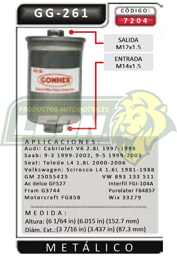 FILTRO GASOLINA VW JETTA IMPORTADO 85-86, SCIROCCO 80-88, SEAT TOLEDO 00-06