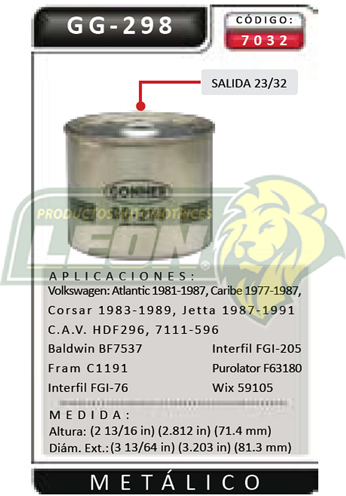 FILTRO GASOLINA CORSAR, VARIANT, CARIBE, ATLANTIC, GOLF, JETTA 84-93