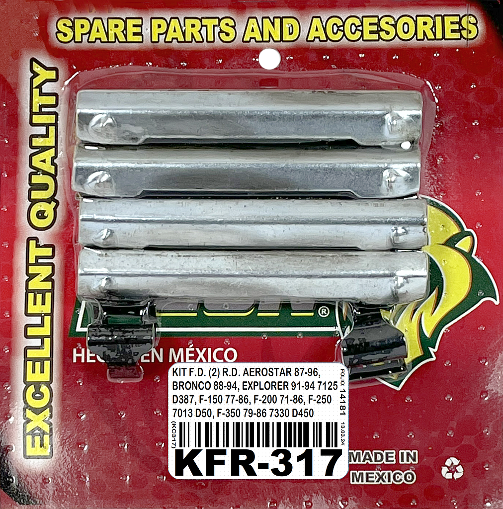 KIT F.D. (2) R.D. FORD AEROSTAR 87-96, BRONCO 83-94, EXPLORER 91-94, F150 77-86, F200 71-86, F250 79-86, F350 79-86 7013 D50, 7125 D387, 7330 D450, 7534 D654 (KC317NACIONAL)