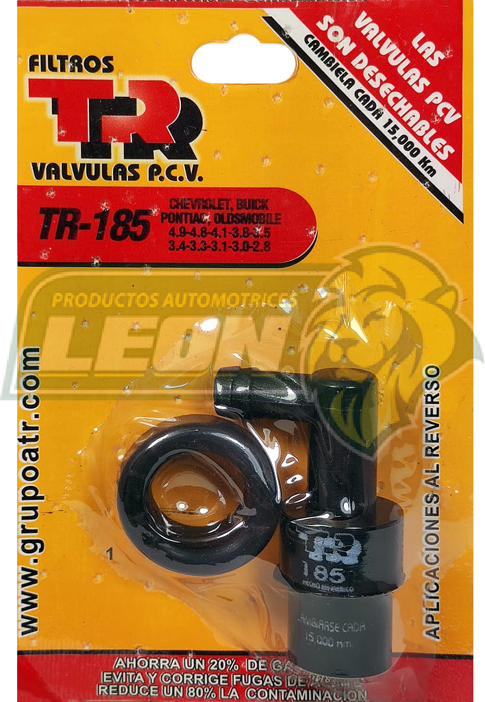 VALVULA PCV TR C15 SUBURBAN 4.1L L6 75-78, C1500 PK-UP 4.1L L6 1974, C25 4.1L, 4.8L L6 79-80, C2500 SUBURBAN 4.8L L6 1974, C35 4.8L L6 74-78, C3500 PK-UP 4.1L L6 1974, NOVA 4.1L L6 74-78, BLAZER 4.1L L6 1974, C10 4.1L L6 75-84, 4.8L L6 75-84, C10 PICK-UP 4.1L L6 1974, 4.8L L6 1974, C10 SUBURBAN 4.1L L6 74-80, 4.8L L6 1974, 5.0L V8 82-84, 5.7L V8 82-84, C20 PK-UP 4.1L L6 75-84, 4.8L L6 1974, C20 SUBURBAN 4.1 L6 1974, 4.8L L6 74-82, 5.0L V8 82-84, C30 4.8L L6 75-86, 4.8L L6 75-86, C30 PK-UP 4.8L L6 1974, C50 4.8L L6 1974, C60 4.8L L6 80-86, C70 6.0L V8 80-89, 7.0L V8 80-89, CAMARO 4.1L L6 74-79, CAPRICE 4.1L L6 1974, G10 4.1L L6 75-84, G10 VAN 4.1L L6 1974, G20 4.1L L6 1974, G20 VAN 4.8L L6 1974, G30 4.1L L6 1976, IMPALA 4.1L L6 1974, K10 4.8L L6 75-76, 4.8L L6 75-76, K10 PK-UP 4.1L L6 1974, K10 SUBURBAN 5.0L V8 82-84, K20 4.1L L6 75-76, K20 SUBURBAN 4.8L L6 74-82, 5.7 V8 83-84, K30 4.8L L6 77-86, K5 BLAZER 4.1L L6 75-82, 5.0L V8 82-84, MALIBU 4.1L L6 74-77, MONTE CARLO 3.8L V6 80-81, MONZA 2.5L L4 79-80, NOVA 4.1L L6 74-79, P10 VAN 4.1L L6 1974, P20 VAN 4.8L L6 1974, P30 4.1L L6 1979, 4.8L L6 1974, CHRYSLER 300 6.8L V8 60-65, 6.3L V8 62-66, 7.0L V8 1963, 7.2L V8 66-69, IMPERIAL 6.7L V8 60-65, 7.2L V8 66-69, NEW YORKER 7.0L V8 1963, 7.2L V8 66-69, TOWN & COUNTRY 6.3L V8 60-69, 6.7L V8 60-65, 5.9L V8 61-64, 7.0L V8 66-69, DODGE CORONET 3.7L L6 65-69, 5.2L V8 65-69, DART 2.8L L6 65-66, 3.7L L6 67-69, 5.2L V8 68-69, 330 3.7L L6 63-64, 5.2L V8 63.64, 5.9L V8 63-64, 6.3L V8 63-64, 6.7L V8 63-64, 6.7L V8 63-64, 7.0L V8 63-64, 440 3.7L L6 63-64, 5.2L, 5.9L, 6.3L, 6.7L, 7.0L V8 63-64, 4.5L V8 1964, 880 5.9L, 6.3L V8 63-64, 7.0 V8 63-64, CHARGER 4.5L V8 66-67, 5.9L V8 66-69, D100 PICK-UP 5.2L V8 68-69, 5.2L V8 68-69, D100 SERIES 2.8L L6, D-200 PICK-UP 3.7L L6 68-69, D200 SERIES 3.7L L6 61-67, D-300 PICK-UP 5.2L V8 68-69, 5.2L V8 68-69, D300 SERIES 3.7L L6 61-67, 5.2L V8 63-67, DART 2.8L L6 61-69, 3.7L L6 61-69, 5.2L V8 61-62, 6.7L V8 61-65, MONACO 6.3L V8 65-69, 6.7L V8 65-69, 6.7L V8 1965, P100 4.1L L6 62-64, 2.8L L6 65-66, 3.7L L6 1968, P200 4.1L L6 61-64, 2.8L L6 65-66, 2.8L, 3.7L L6 1961, BUICK APOLLO 4.1L L6 74-75, CENTURY TURBO 3.8L V6 79-80, CENTURY 3.0L V6 82-83, 3.8L V6 84-88, REGAL 3.8L V6 78-82, GMC C6000 4.8L L6 80-86, JIMMY 4.8L L6 1974, P25 4.8L L6 1973, P25 4.8L L6 1973, OLDSMOBILE 98 3.8L V6 85-87, CUTLASS 4.1L L6 75-76, PLYMOUTH BARRACUDA 2.8L L6 64-66 (INC. EMPAQUE)