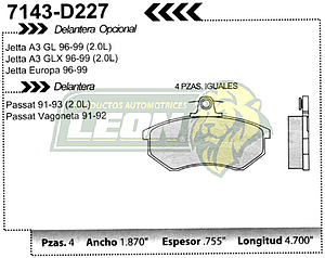 BALATA F.D. GOLF, JETTA A3 2.0L GL, GLX, 93-99, JETTA VR6 95-96, PASSAT 91-92 (DISCO VENTILADO) IBIZA 01-02, CORDOBA 01-02